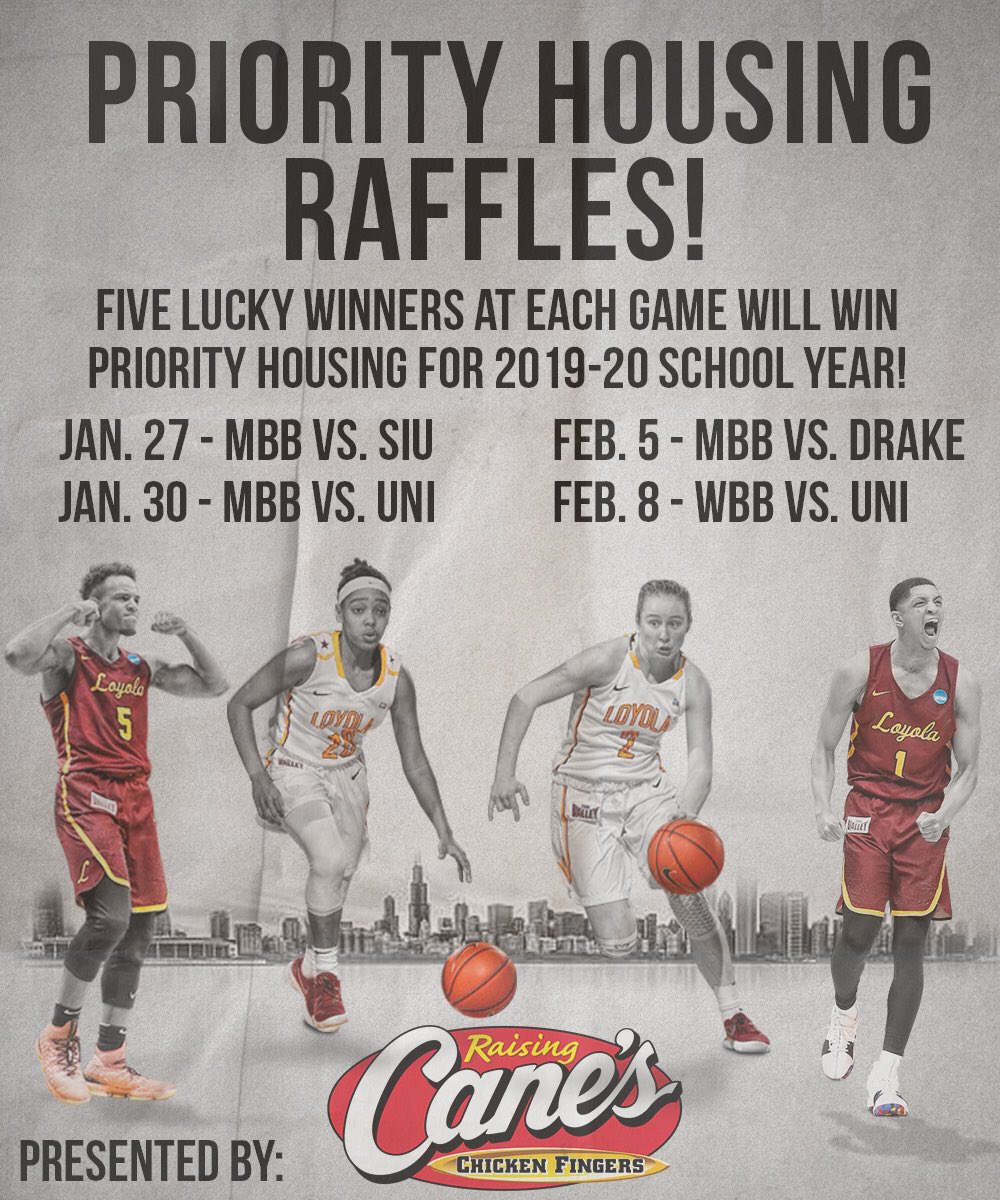 There’s no need to venture into the cold when the hottest event in Chicago is tomorrow’s basketball game against Southern Illinois. Plus it’s your first chance to win a priority lottery number for 2019-2020 housing! #LUCreslife #onwardlu