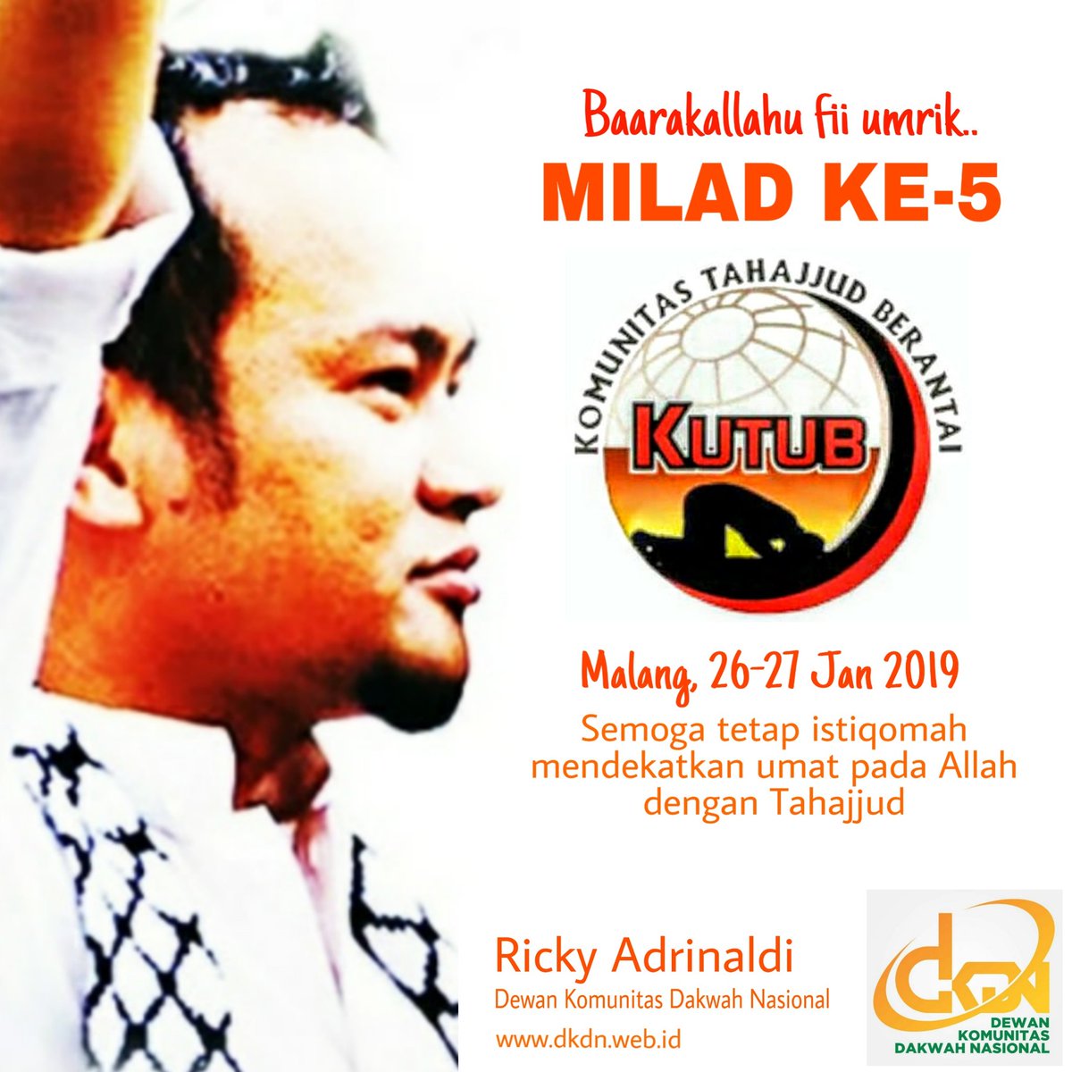 Baarakallahu fii umrik KUTUB yang ke-5. Malang 26-27 Jan 2019. Semoga makin istiqomah menguatkan umat dengan Tahajjud @kutub_tahajjud