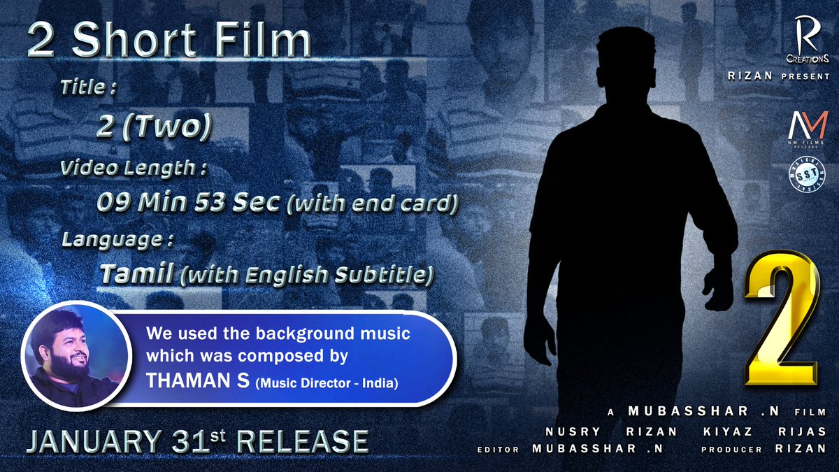mubasshar_n's tweet photo. #2ShortFilm 
Sri Lankan Short Film 

Title : 2 (Two)
Video Length : 9min 53sec
Language : Tamil with Eng Sub

Release on 31 Jan

⚫We used the BGM which was composed by Music Director @MusicThaman 
Thanks to @MusicThaman Bro

#2Film #ShortFilm #Thaman #ThamanS #Srilanka #SSTMusic https://t.co/wkc6koGmNe
