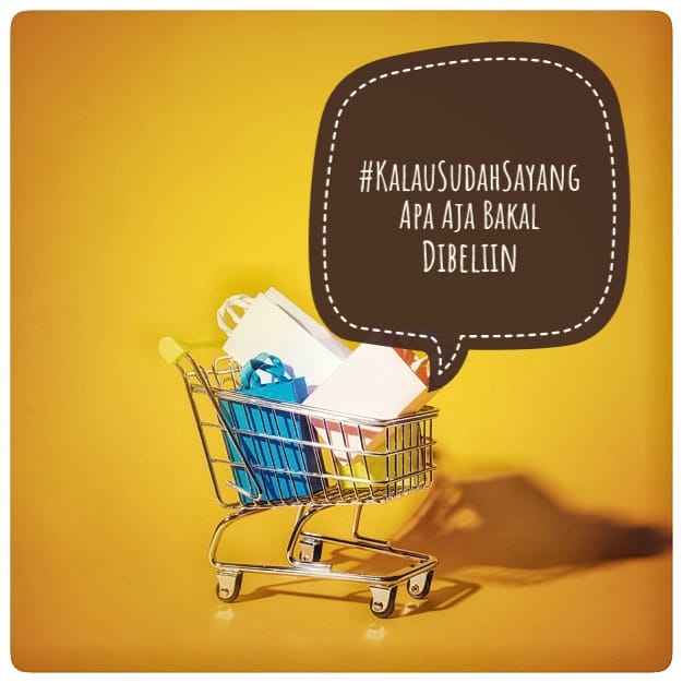 Beliin apa lagi yak?  #KalauSudahSayang