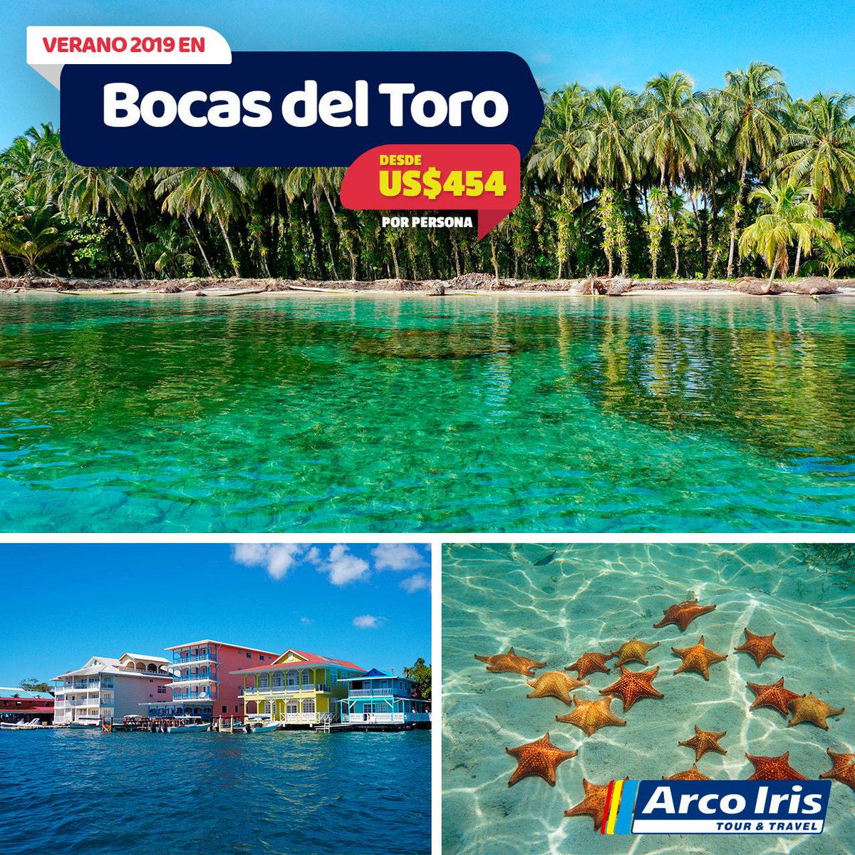 Verano en Bocas, desde US$454.00 por persona.  
Incluye: Boleto aéreo con impuestos, 2 noches de hospedaje, Desayunos, Traslados Ato – Hotel – Ato en Bocas.

Reserva ya al 203-1057 / 203-1058 o al correo ventas2@arcoirispanama.com / mercadeo@arcoirispanama.com