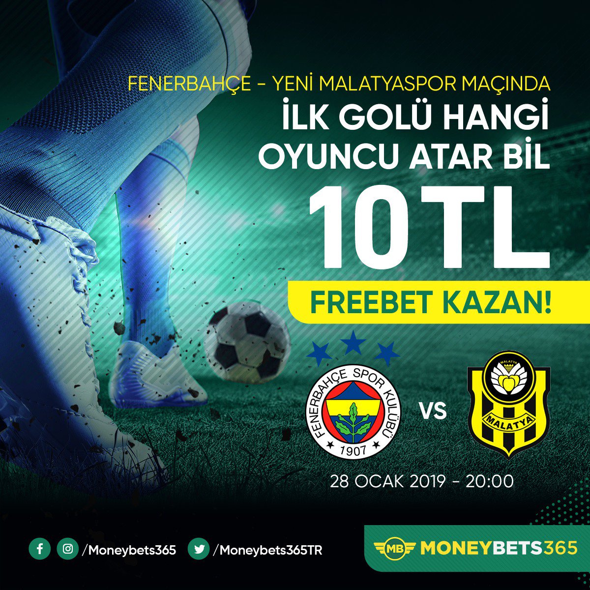 🎁 Moneybets365 BİL-KAZAN #ETKİNLİĞİ!

🧷20:00 Fenerbahçe- Y. Malatya

⚽️💫İLK GOLÜ KİM ATAR? - Doğru Bilen İlk 10 Kişiden Biri Ol - 10 TL #FREEBET KAZAN!

🔀RT YAP , 3 ARKADAŞINI EKLE, TAHMİNİNİ YAZ, KAZAN!

💸Örnek : Slimani - K. adınız

bit.ly/mb365tr