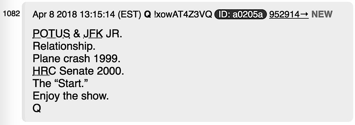 Is Q's Reference To The "Start' Simply A Reference To When MI Started Developing 'The Plan'?[They] Have Been Under Military Intelligence Surveillance Since JFK Jr.'s Death, And It Took MI Over Fifteen Years To Completely Map Out The Evil Global Cabal. #QAnon #1082 #@potus