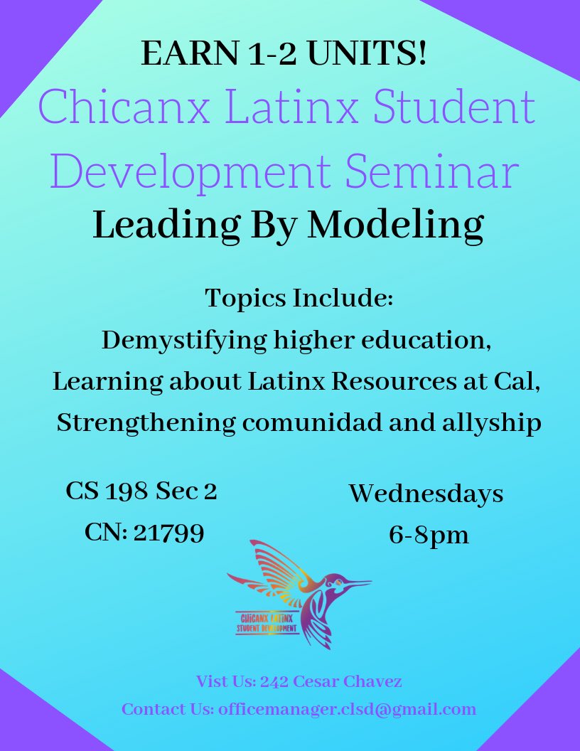 clsdberkeley's tweet photo. For those who need more units or want to learn more about these seminars, please refer to these flyers for more information on the Latinxs and the Environment seminar and the CLSD seminar!! https://t.co/NbYyr40KeP