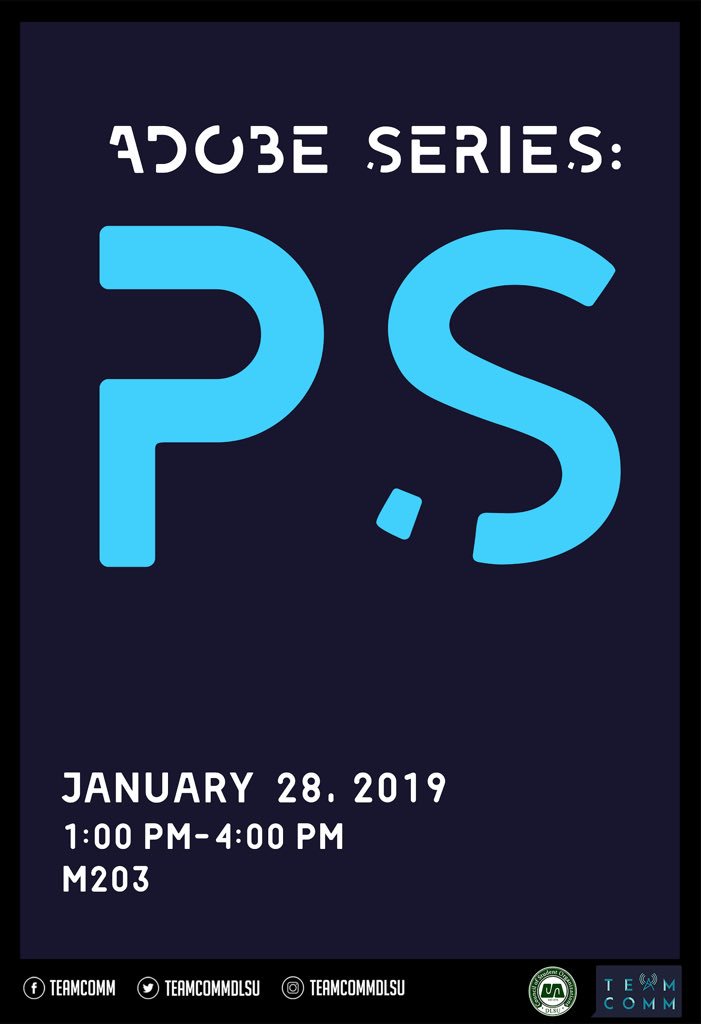 teamcommdlsu's tweet photo. Go beyond the basics of photoshop and let your imagination soar!

Team Communication brings you Adobe Series: .psd with Mr. Kristoff Sison!

Catch us on Jan. 28 at M203, from 1-4pm as we get you up and running with Adobe Photoshop!

See you there! 💙

#TeamCommExperience https://t.co/pwJVj7pQQw