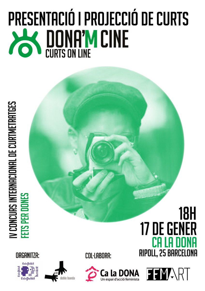 ‼️Si ets dona i tens un projecte cinematogràfic, no et pots perdre aquest acte! 👇🏾

➡️ Presentació i projecció de curts #DonamCine

Si eres mujer y tienes un proyecto cinematográfico, no puedes perderte este acto! 👇🏾

📅17G 18h
📍 <a href="/caladona/">Ca la Dona</a> #Barcelona

<a href="/EntrepbsHarte/">Entrepueblos/Entrepobles/Entrepobos/Herriarte</a> <a href="/Doblebanda/">Doble Banda</a>
