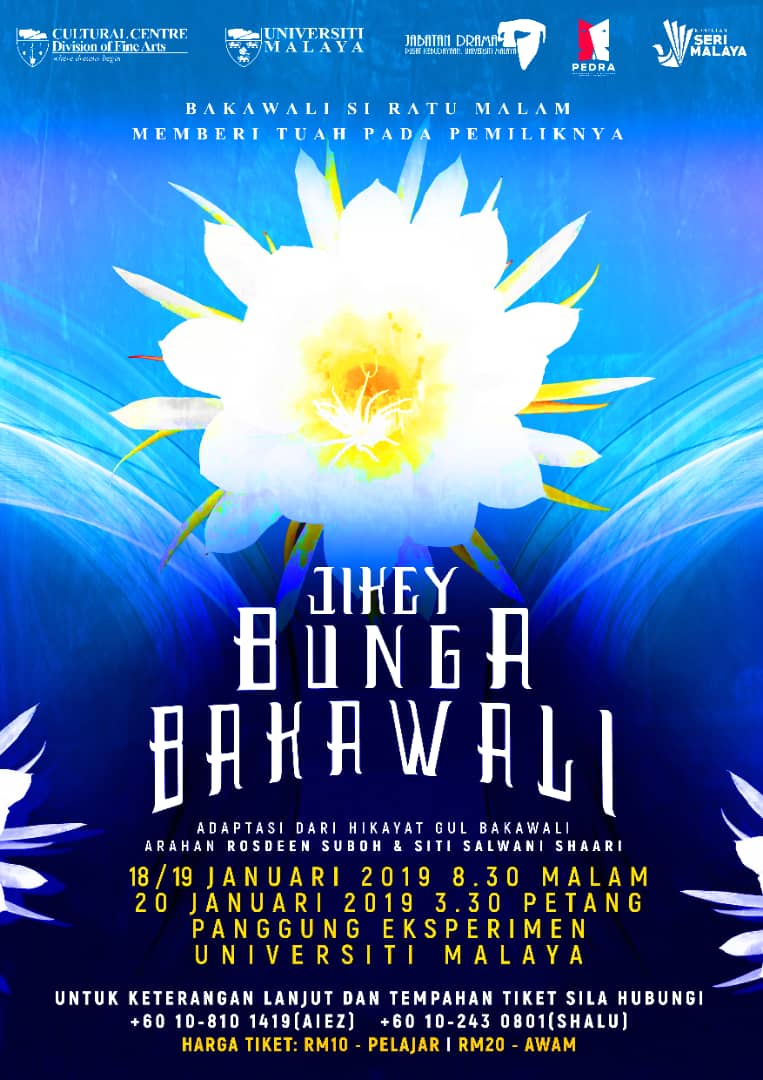 ACARA MINGGU INI

#JikeyBungaBakawali oleh Rosdeen Suboh &amp; Siti Salwani Shaari

18-20 Januari | Panggung Eksperimen UM | 3.30pm &amp; 8.30pm | RM20(Umum) RM10(Pelajar)

#WeyJomAh