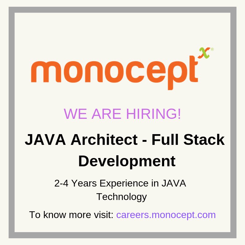 Monocept's tweet image. Job opening for Java Architect – Full Stack Development with 7-12 years of total experience in Java technologies.
Know more: ow.ly/thHR50kdtpw
#JavaArchitect #Jobs #Hiring