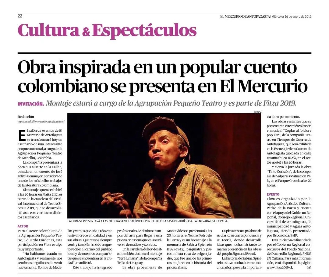 ColombianosAfta's tweet photo. ¡HOY! a las 20 hrs. en el salón de eventos de un diario local ubicado en Matta 2112, la compañía @Pequeno_TeatroM de Medellín, se presenta con la obra "Muerte en la Calle" en el marco del Festival Internacional de Teatro Zicosur #FITZA2019 @festivalzicosur #Antofagasta https://t.co/bq8b9dEPRi