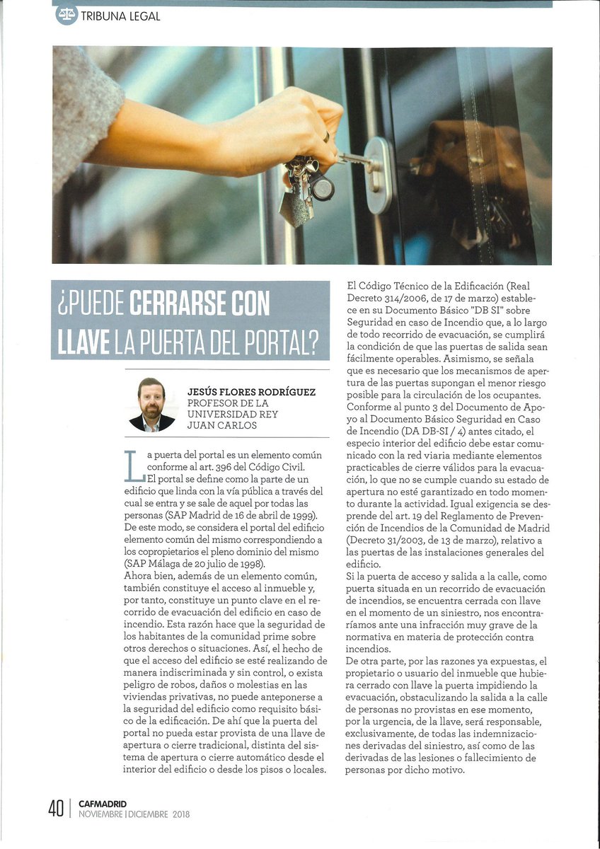 AdFinMMSL's tweet photo. Hoy subimos el artículo de D. Jesús Flores Rodríguez abogado y profesor de la @urjc publicado en la revista de Nov/Dic18 del @CAFMadrid. ¿Puede cerrarse con llave la puerta del portal? https://t.co/dPXdRHZtVH
