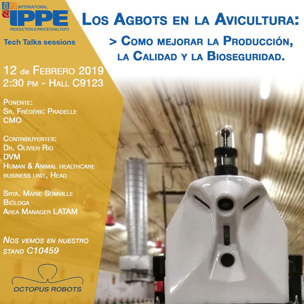 octopusrobotsES's tweet image. Guarda la fecha 12/02/19: @octopusrobots será parte de las sesiones de "Tech Talks" en @IPPEexpo
Si está interesado en la #robotica y la #avicultura, está más que invitado. Todos los detalles a continuación. #agbots #IPPE #agtech
buff.ly/2MbwOne