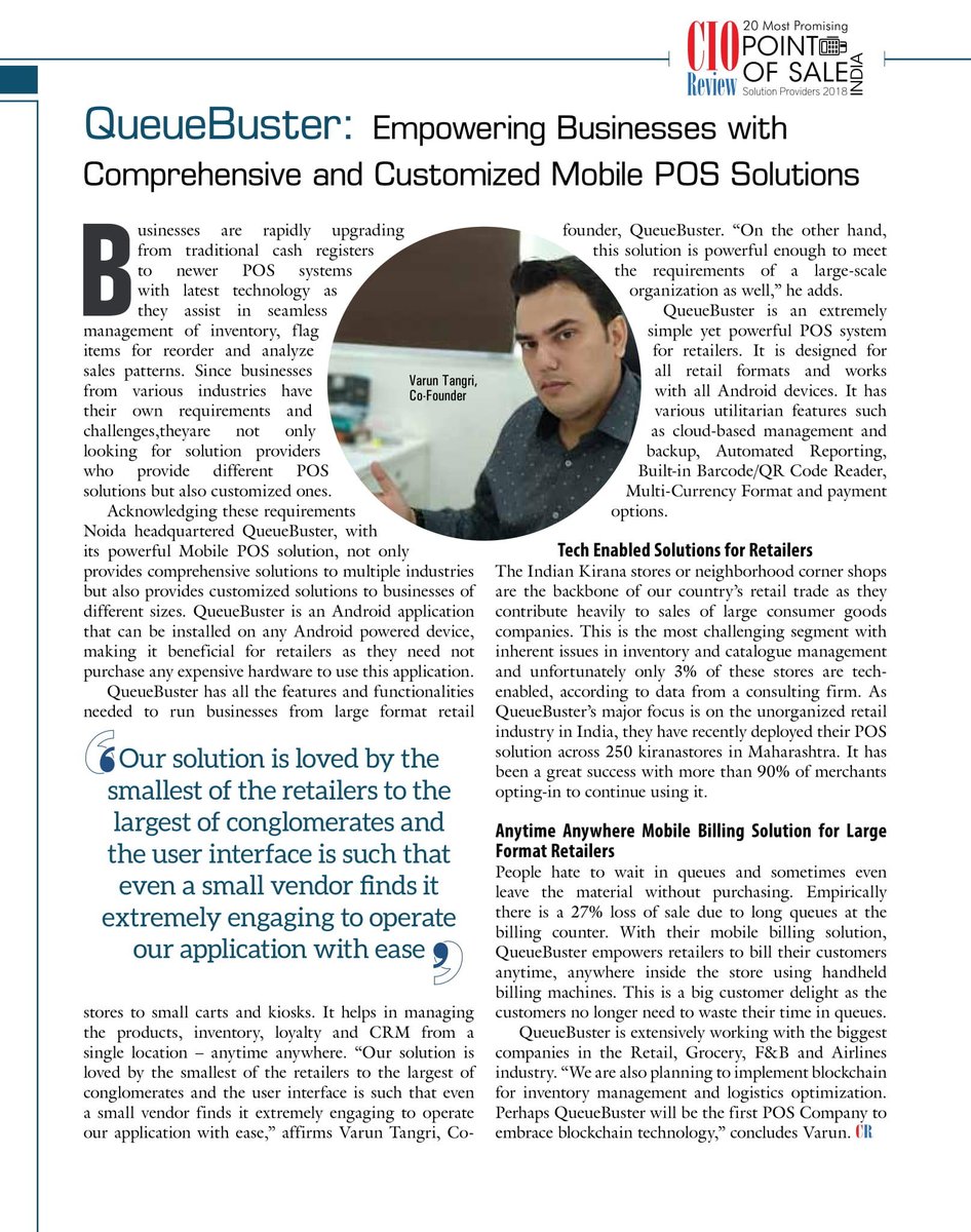 QueueBuster POS featured in CIO Review magazine among the 20 most promising POS solutions providers 2019.

#QueueBusterPOS #MobilePOS #Retail #Top20 @CIOMagazine 
queuebuster.co | contact@queuebuster.co

+91 705 3200 783