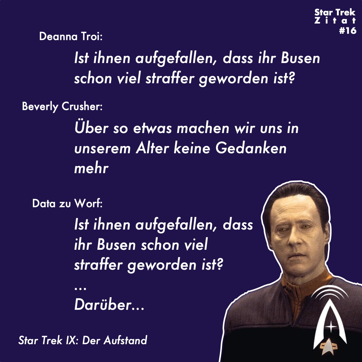 Communicator Unendliche Weiten On Twitter Daruber Machen Wir Uns In Unserem Alter Keine Gedanken Mehr Startrekzitate Startrek Enterprise Data Deannatroi Beverlycrusher Raumschiffenterprise Picard Tng Https T Co Wliltiarro