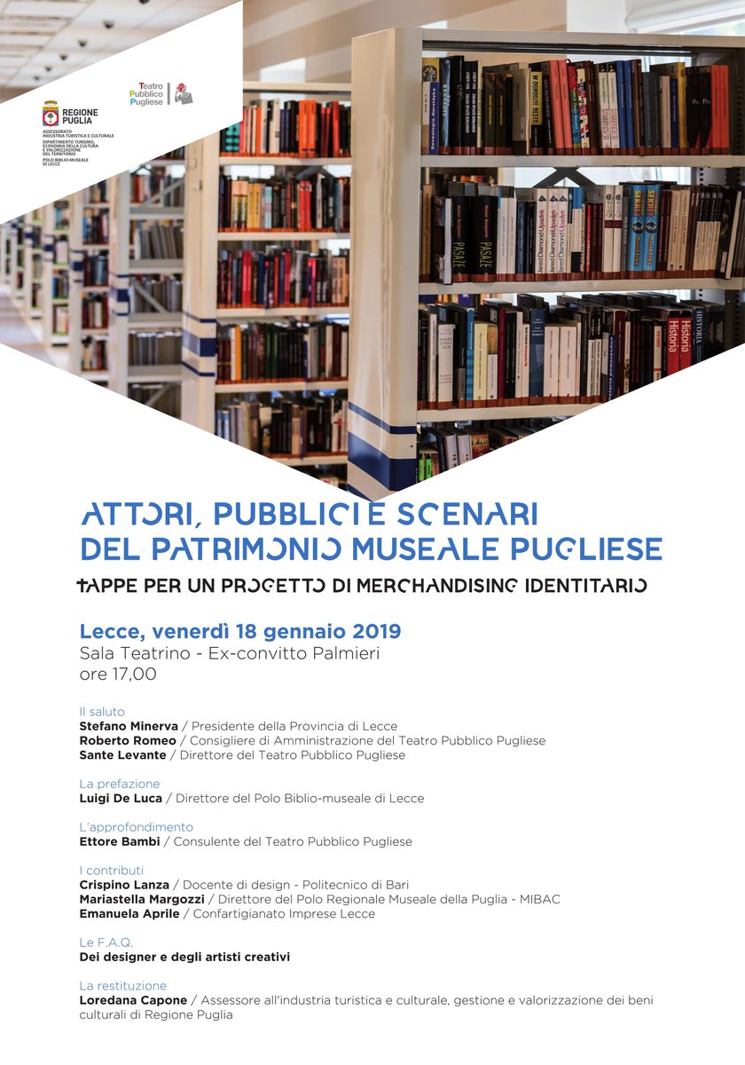 MuCastromediano's tweet photo. Attori, pubblici e scenari del patrimonio museale pugliese, appuntamento venerdì 18 alle ore 17 al #ConvittoPalmieri di #Lecce per riflettere sui metodi strategici finalizzati alla ricerca delle forme, dei processi, e dei materiali del merchandising culturale #MuseoCastromediano https://t.co/xvqNAbG72R