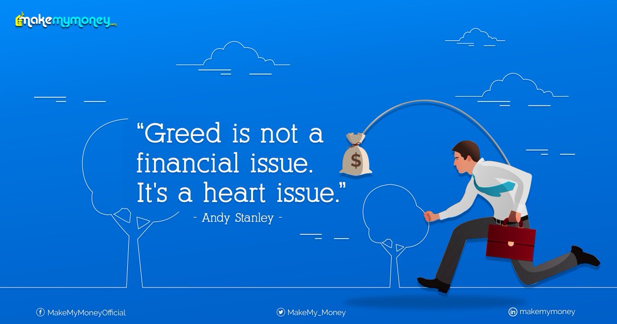 MakeMyMoneyind's tweet photo. Greed is not a financial issue. It's a heart issue. Andy Stanley
#quotes #lifequotes #quotestoliveby #inspirationalquotes #motivationalquotes #quotesoftheday
#dailyquotes #successquotes #tumblrquotes #PowerOfImpact #quoteoftheday #Makemymoney
#MMM #Financialquotes https://t.co/rOZ1Hx0yZq