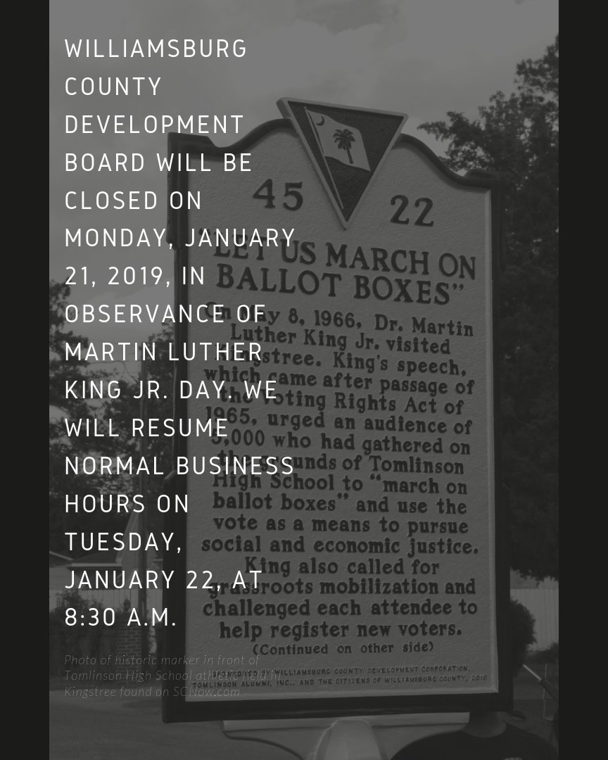 WCDevBoard's tweet photo. #MLKDay #EconomicDevelopment #History #WilliamsburgCountySC #Progress #WCDevBoard https://t.co/HLpMRWnHgn