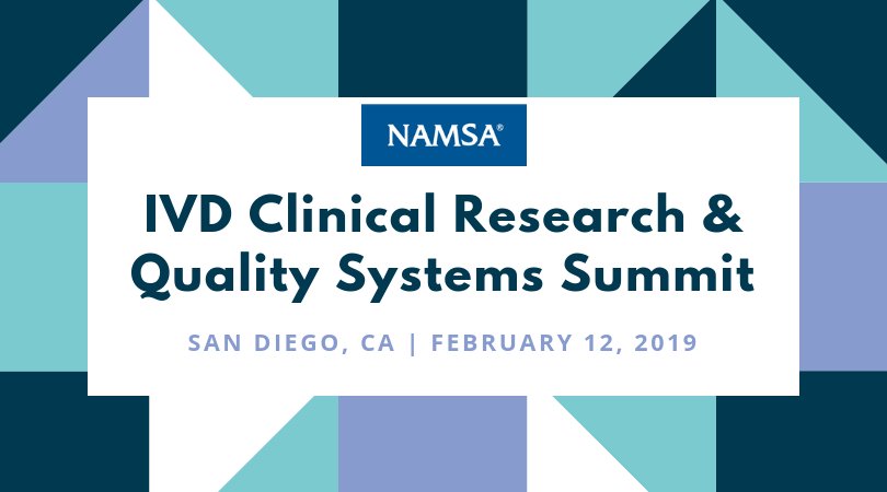 Join NAMSA on Feb. 12, for our complimentary summit in San Diego, CA focusing on the latest #quality systems challenges surrounding #IVDR and clinical research trends concerning #IVD products. Don’t miss out—sign up today! http://bit.ly/2VVsYTY #CRO #MRO #clinical #regulatory