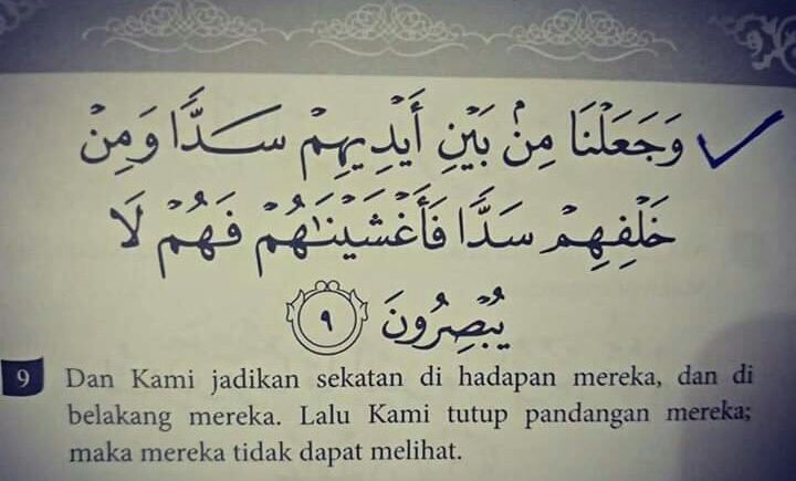 akakposto's tweet photo. Ayat Pagar Diri Dari Orang Jahat
Surah : Yassin
Ayat : 9 https://t.co/sNgo00fvV8
