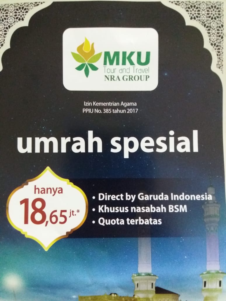 AnaMiftahJ's tweet photo. "Paket Umroh Special" Khusus Nasabah Bank Syariah Mandiri Hanya Rp.18,65jt belum termasuk perlengkapan Rp.1,35jt. Fasilitas Hotel bintang 4, Ibadah Aman, Nyaman dan pasti Jadwalnya.di BSM KCP.JKT TANJUNG DUREN. Segera Daftar! kuota terbatas #10yearscallenge #TebakPertanyaanDebat https://t.co/UXmnWv35PR