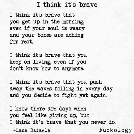 Raising_Myself's tweet photo. You are brave. #PTSD #CPTSD #MeToo #mentalhealth #ptsdrecovery #depression https://t.co/VT6cLxxEYC