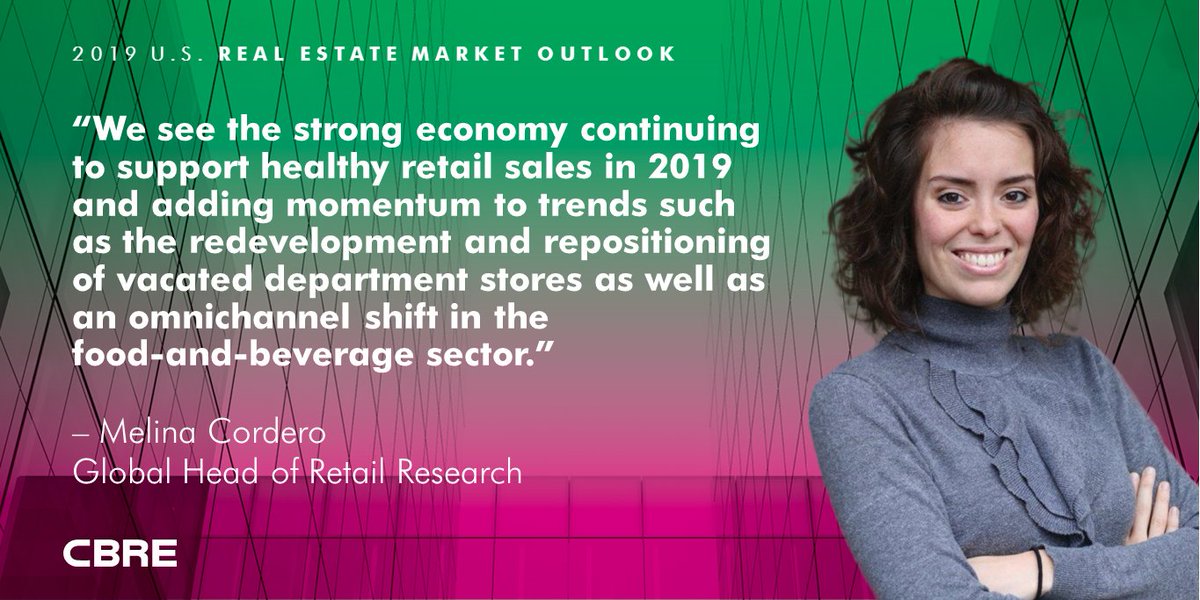 CBREAmericas's tweet photo. Continued healthy retail sales growth will drive strong retail real estate fundamentals in 2019. Learn more in our #Outlook19 report. https://t.co/aobNKkYbEY https://t.co/iG3HEMWjYe