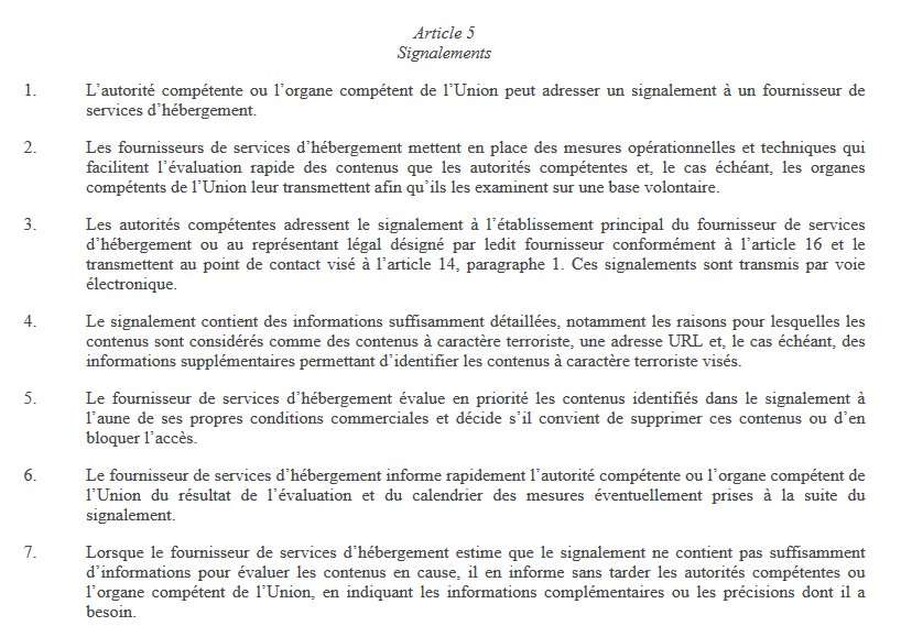 Cependant, comme l’Union européenne ne va jamais assez loin, il faudra attendre, de la part d’une autorité compétente (équivalent #CNIL/#ANSSI/#ARCEP), un signalement (Art. 5) voire une injonction de suppression (Art. 4) pour que vous soyez obligés d’intervenir sous 1 heure #Snif