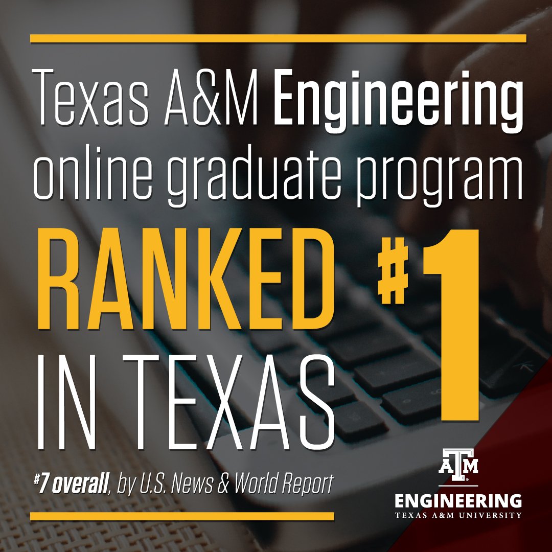 TAMUEngineering's tweet image. The Texas A&amp;amp;M College of Engineering&apos;s online graduate program has been ranked No. 1 in Texas and 7th overall by @usnews! Read the full story: tx.ag/GraduateRankin… #TAMUEngr #TAMU #BestOnlinePrograms