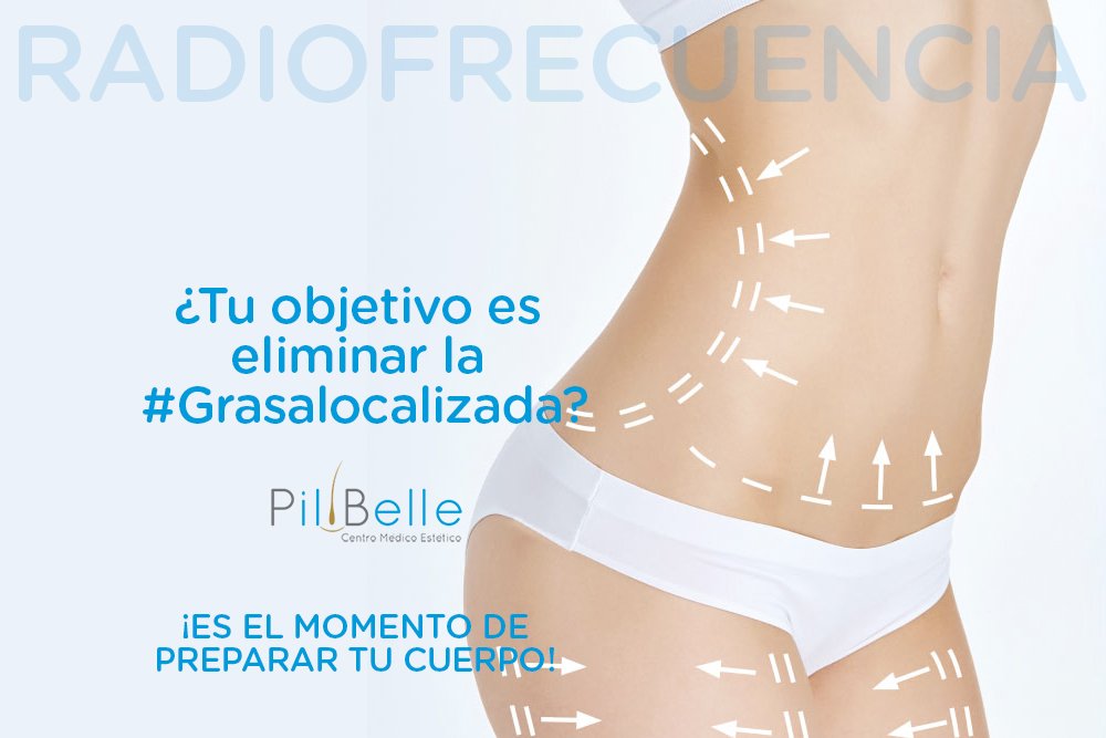 PilBelle's tweet photo. ¿Tu objetivo es eliminar la #Grasalocalizada? ¡La #Radiofrecuencia será tu máxima aliada! Un nuevo sistema optimizado para proporcionar una escultura definida y uniforme de las zonas problemáticas. ¿TE INFORMAMOS? #CentroMédicoEstético https://t.co/K3tpQGEb0o