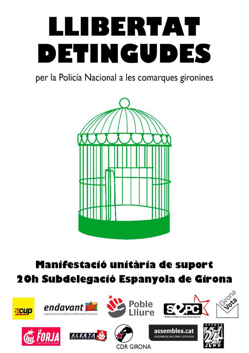 A les 20h, concentració de suport a les ja 16 detingudes avui a #Girona.

Per la defensa dels drets i les llibertats, avui tothom al carrer!