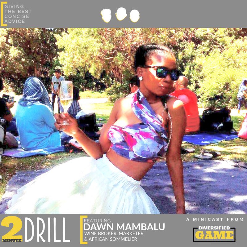 <a href="/Dawnellar/">Dawnellar</a> “Giving the Best Concise Advice” on this episode of #2MinuteDrill, a Minicast from #DiversifiedGame • #2MD #2MDxDG #winelover #winebroker #sommelier #SouthAfrica #wine

>> 2MDpodlink.diversifiedgame.com

>> diversifiedgame.com/dawn-mambalu-t…