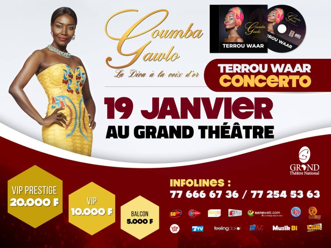 Coumba_Gawlo's tweet photo. Bonsoir,
Le grand concerto pour l’album TERROU WAAR C’est ce vendredi 19 Janvier. Quelques tickets sont encore disponibles. Vous pouvez reserver sur les numéros affichés
#kebetu #senegal #concerto #culture https://t.co/eWaYViRL6l