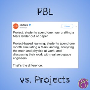 alicekeeler's tweet image. &apos;Project or PBL via @edutopia&apos;  - alicekeeler.com/?p=20330