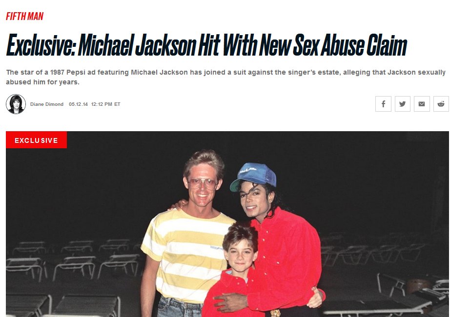 When in 2014 May Safechuck, contradicting his sworn defense of Jackson, filed a creditor claim demanding monetary damages for childhood sex abuse Dimond was the first to report it, referring to "sources close to the case"source:  https://www.thedailybeast.com/exclusive-michael-jackson-hit-with-new-sex-abuse-claim?ref=scroll