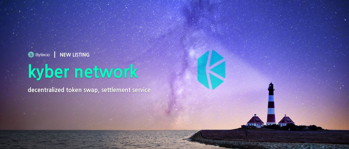 Bytexio's tweet image. Kyber Network #KNC has been listed on #BYTEX 👏
Find out more on the project through our Project Intro: bit.ly/KYBERNETWORK