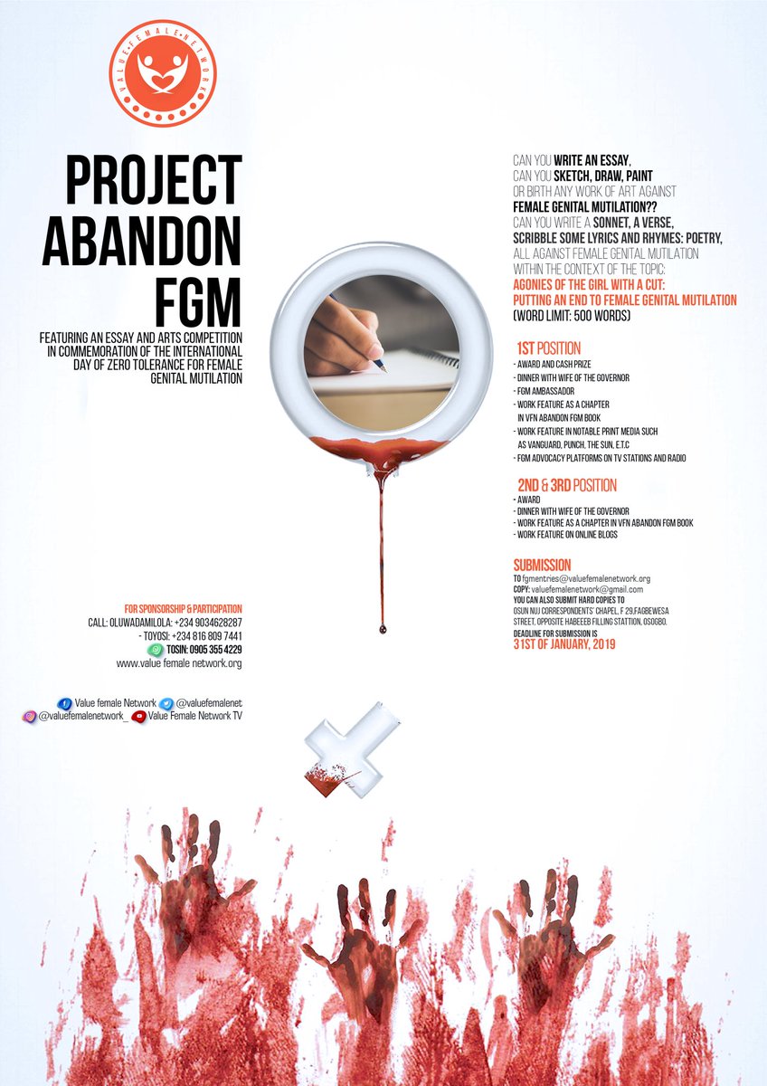 ValueFemaleNet's tweet photo. Winners will be selected from 3 categories
1. Essay
2. Art 
3. Poem
#AbandonFGM 
#NOTOFEMALEGENITALMUTILATION https://t.co/tpxU8qCrSS