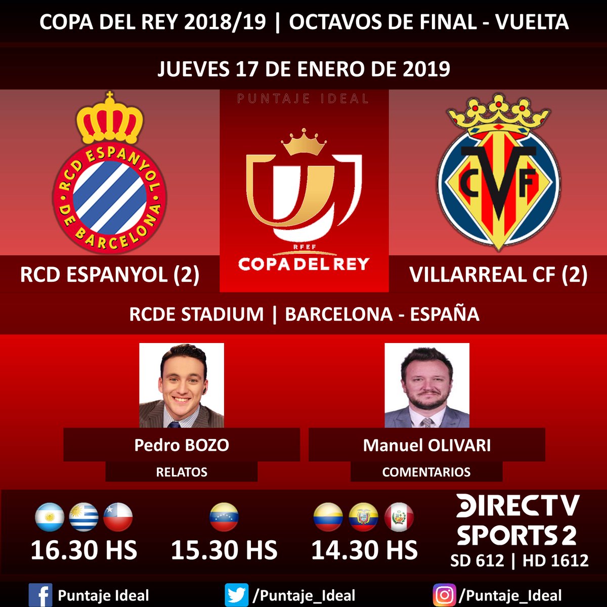 ⚽ #FútbolEnDIRECTV | #RCDEspanyol vs. #VillarrealCF
🎙 Relatos: @pedrobozoa
🎙 Comentarios: @ManuOlivari
📺 TV: @DIRECTVSports 2 Sudamérica (612 - 1612 HD) - #Torneos
🤳 #SoySportista - #CopaDelRey 🇪🇸 - #EspanyolVillarreal
Dale RT 🔃