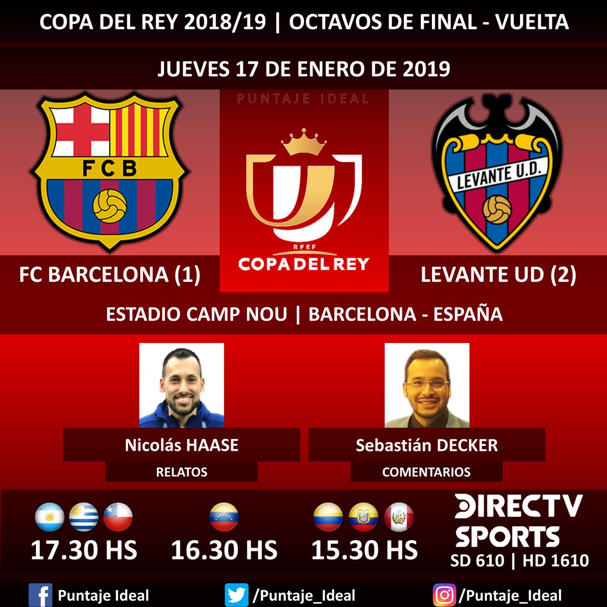 ⚽ #FútbolEnDIRECTV | #FCBarcelona vs. #LevanteUD
🎙 Relatos: @haasenico
🎙 Comentarios: @SebasDecker
📺 TV: @DIRECTVSports Sudamérica (610 - 1610 HD) - #Torneos
🤳 #SoySportista - #CopaDelRey 🇪🇸 - #BarçaLevante
Dale RT 🔃