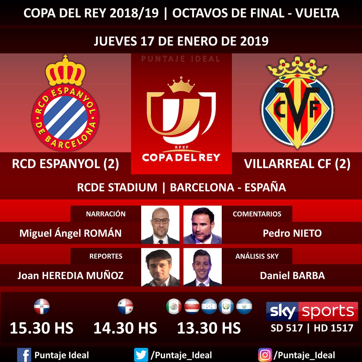 ⚽ #FútbolPorSKY | #RCDEspanyol vs. #VillarrealCF
🎙 Narración: @Miguel_An_Roman
🎙 Comentarios: @Pedronieto23
🎙 Reportes: @JoanHerediaM
🎙 Análisis SKY Sports: @DanielBarba_
📺 TV: #SKYSports (517 - 1517 HD)
🤳 @futbolporsky - #CopaDelRey 🇪🇸 - #EspanyolVillarreal
Dale RT 🔃