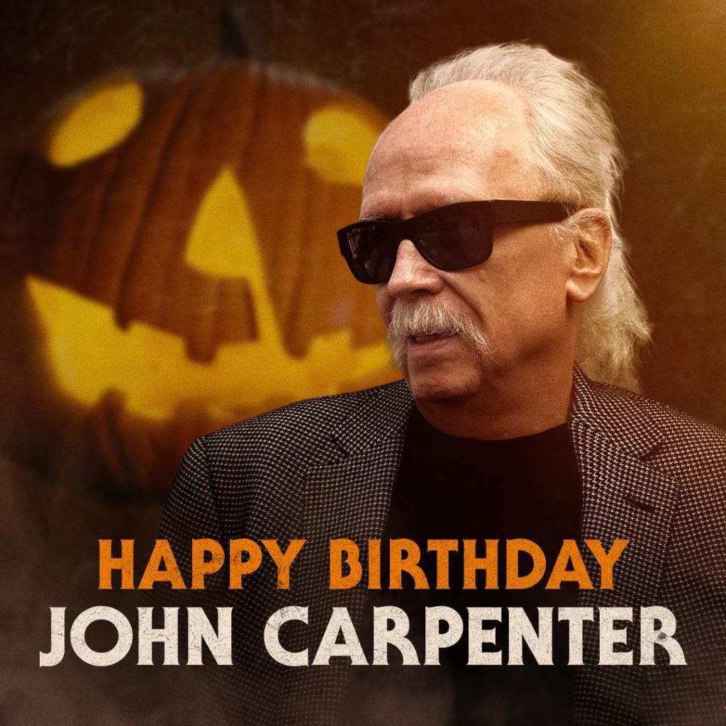 Happy Birthday to the Master of Horror, John Carpenter. 