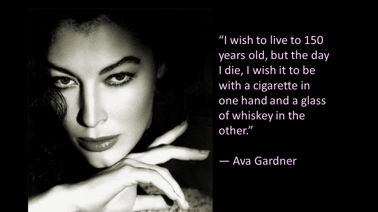 Ava Gardner Quotes 2 Remember