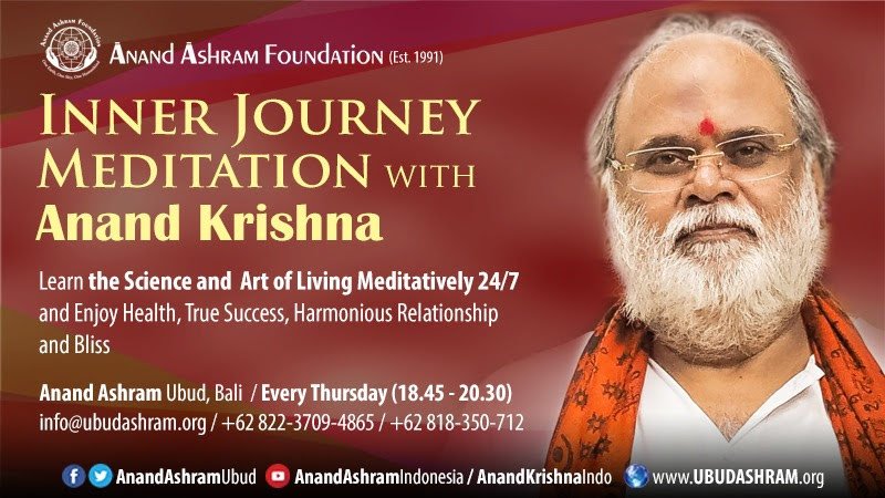 AnandAshramUbud's tweet photo. "Those who undertake #InnerJourney become truly creative, they express themselves in the language of beauty and #love."
~ @Anand_Krishna_
Join us this evening #InnerJourney #meditation #Thursday #January17th at 6.45pm @AnandAshramUbud #Ubud #Bali https://t.co/UkUwmVH8Kh