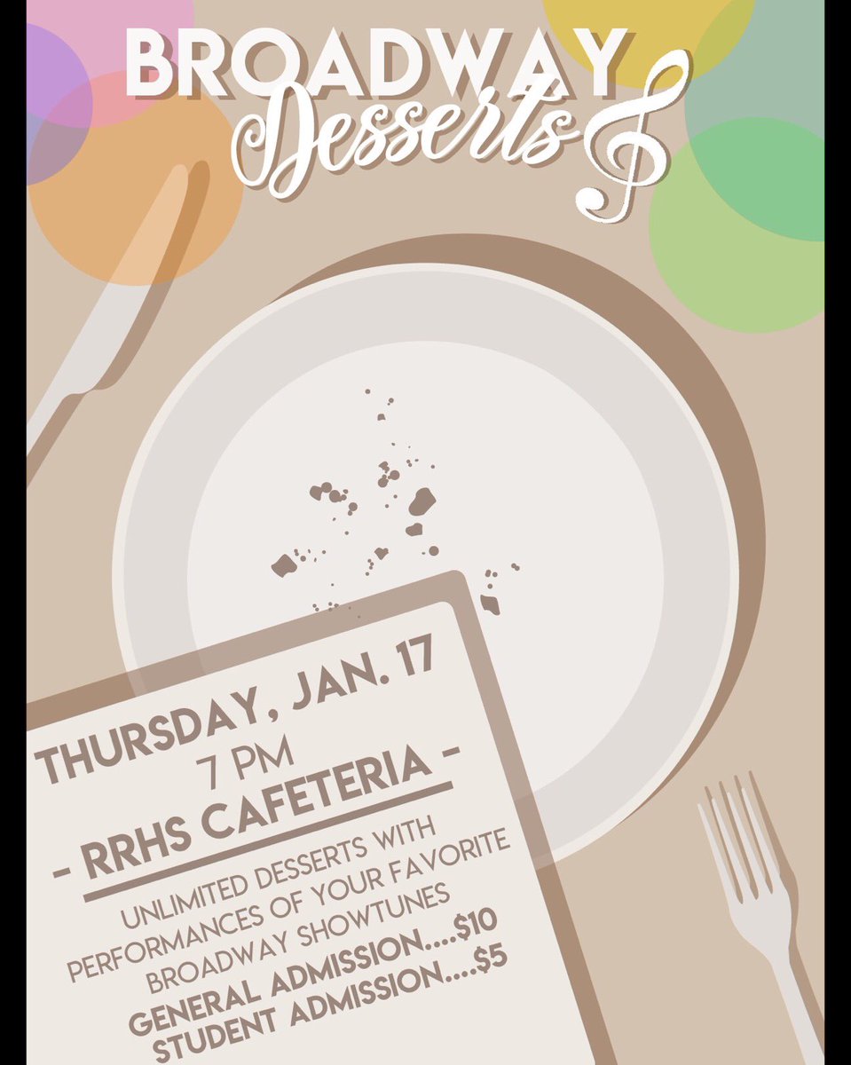 RockRidgeSings's tweet photo. Broadway Desserts is tomorrow night at 7 p.m. in the RRHS Cafeteria.  Students will perform Broadway songs &amp; present their work on technical aspects of RRPA shows as well. Admission is $5 for students/staff and $10 for adults. @RockRidgeHigh @rockridgedrama #rrsings #broadway https://t.co/08RVXMFBl4