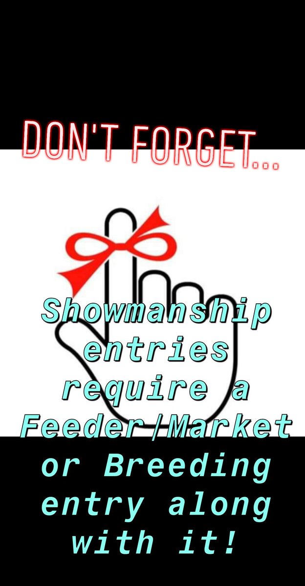 goatclassic's tweet photo. Make sure you enter a Feeder/Market or Breeding animal along with Showmanship.  They go together. 
*In order to show in showmanship you must register for a breeding OR feeder/market division entry in the same species.* https://t.co/MwWBIFxYU0