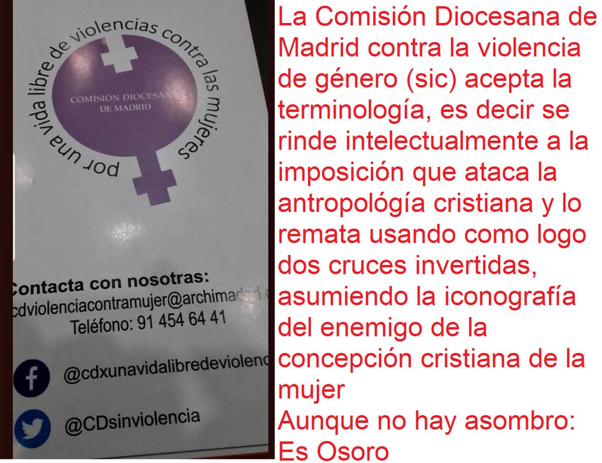 AnotacionesRenL's tweet photo. La Comisión Diocesana de Madrid contra la violencia de género (sic) acepta la terminología, se rinde intelectualmente a la imposición que ataca la antropológía cristiana y  remata con 2 cruces invertidas, asumiendo la iconografía del enemigo de la concepción cristiana de la mujer https://t.co/ww629SrO6W