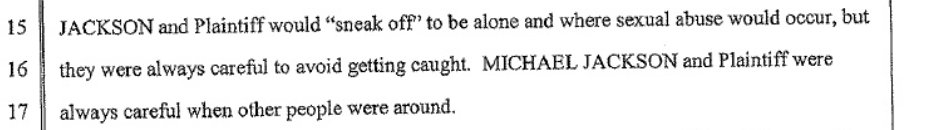 Gutierrez's book page 78 79: while being with Jordan MJ was careful when others were aroundSafechuck's lawsuit: while being with Safechuck MJ was careful when others were around