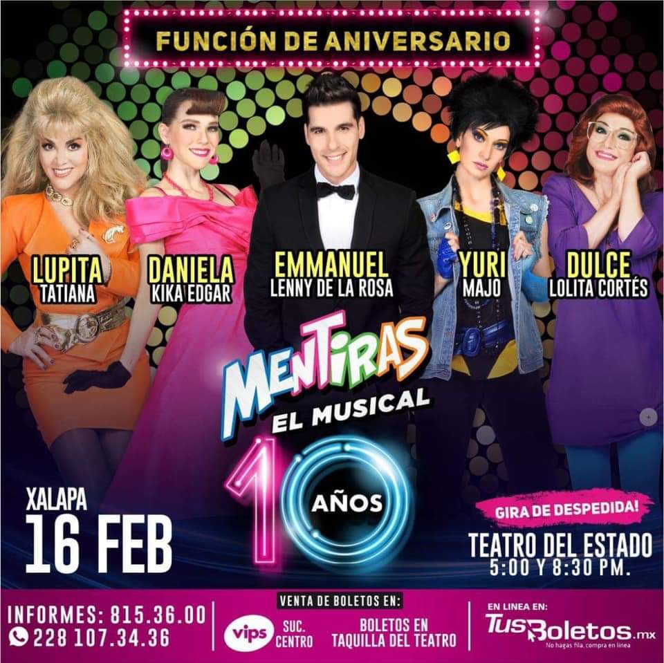 ConciertosMasMX's tweet photo. - FUNCIÓN DE ANIVERSARIO - Mentiras El Músical 10 Años
Xalapa 16 De Febrero | Teatro Del Estado 5:00pm y 8:30pm
Gira De Despedida - Teatro Del Estado
@KikaEdgar @TatianaPalacios @LaPerezReyes @lolacortesreal @LennyDLaRosa @mentirasmexico
#Xalapa #FCYMMX #FCMMX https://t.co/MP39GKZayT
