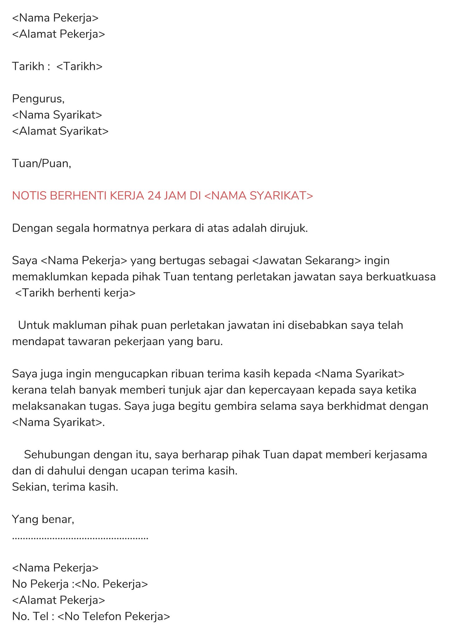 Contoh Surat Perletakan Jawatan 24 Jam