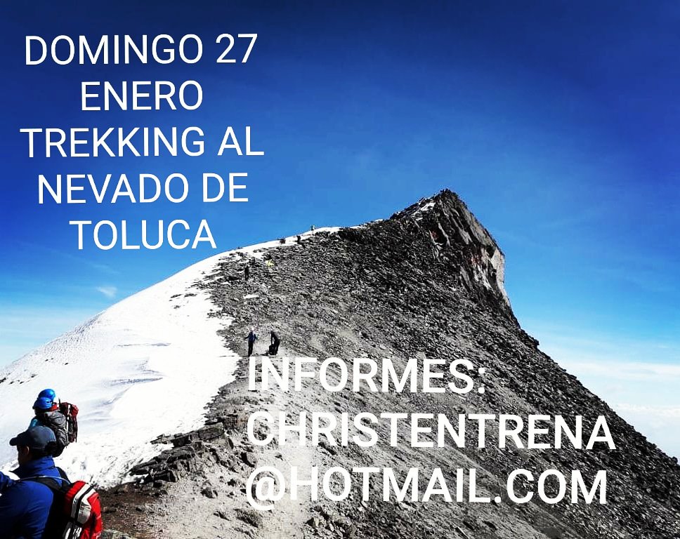 Amigos primer aventura de este 2019 
#christeentrena
 Vamos al Nevado de Toluca 27 de Enero. 
Tienen para apartar, hasta este viernes 18 para tener los equipos de todos.
Informes al mail:  
Christeentrena@hotmail.com 

#cambiandoestilosdevida #salud #trekking #nevadodetoluca