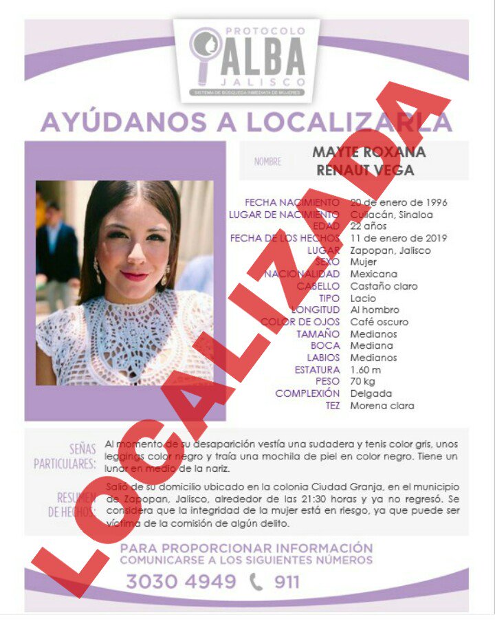 #ProtocoloAlbaJal agradece su colaboración. MAYTE ROXANA RENAUT VEGA, de 22 años de edad, ya fue LOCALIZADA.