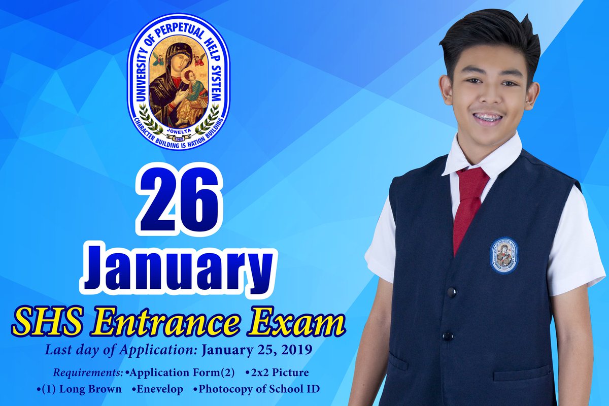 Aspiring students, Senior High School Entrance Examination (2nd Batch) will  be on January 26, 2019 (8:00am). #ILovePerpetual #perpsbinan #shsperpetual  #perpetualista, image size:1200x800